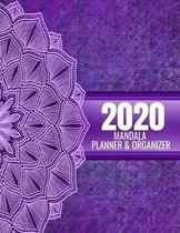 2020 Mandala Planner & Organizer: Calendar Planner, Monthly Calendar Schedule Organizer with Coloring Pages, Notes, & Inspirational Quotes