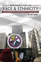 New Perspectives on Race and Ethnicity