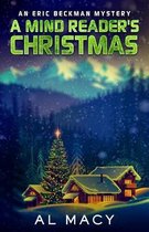 A Mind Reader's Christmas: An Eric Beckman Mystery