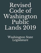 Revised Code of Washington Public Lands 2019