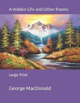 A Hidden Life and Other Poems