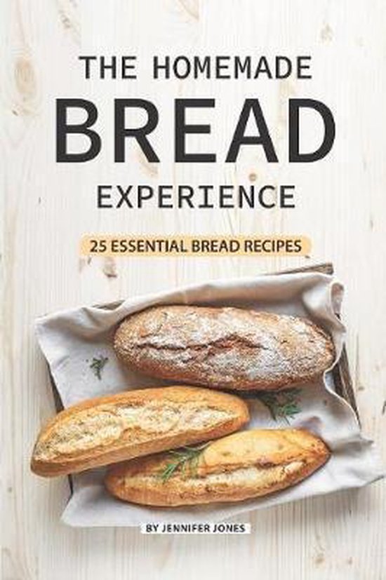The Homemade Bread Experience - cover