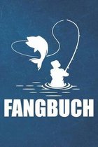 Fangbuch: Angeltagebuch - Angelbuch A5, Fangtagebuch f�r Angler