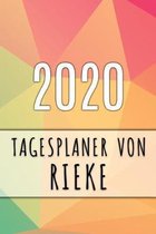 2020 Tagesplaner von Rieke: Personalisierter Kalender für 2020 mit deinem Vornamen