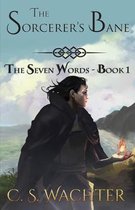 Seven Words-The Sorcerer's Bane