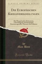 Die Europäischen Kriegsverhandlungen