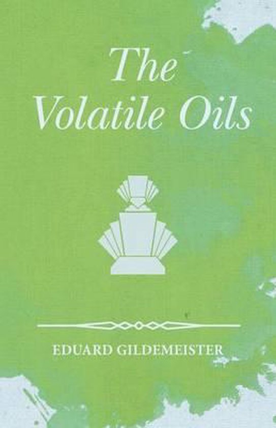 The Volatile Oils - cover