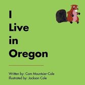 I Live in Oregon