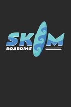 Skim Boarding: 6x9 Skimboarding - dotgrid - dot grid paper - notebook - notes
