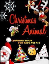 Christmas Animal Coloring Book for kids age 4-8