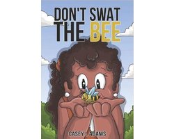 Love Bugs & Animals- Don't Swat The Bee