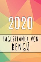 2020 Tagesplaner von Beng�: Personalisierter Kalender f�r 2020 mit deinem Vornamen