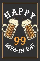 99th Birthday Notebook: Lined Journal / Notebook - Beer Themed 99 yr Old Gift - Fun And Practical Alternative to a Card - 99th Birthday Gifts