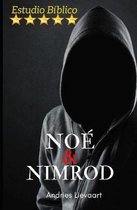Noe Y Nimrod