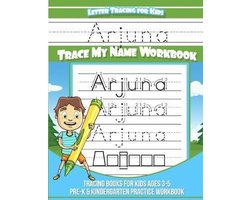 Name Tracing Workbook- Arjuna Letter Tracing for Kids Trace my Name Workbook