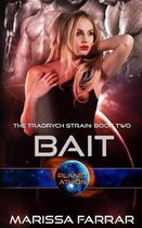 Bait: Planet Athion Series