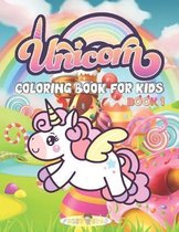 Unicorn Coloring Book for Kids Book 1