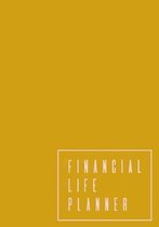 Financial Life Planner: Personal Finance Organizer with Monthly Budget Planner, Savings Log, and Bill Tracker with Minimalist Yellow Cover