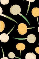 Cool Onion Pattern: Lined Notebook Journal - For Onion Lovers Enthusiasts Makers Eateries - Novelty Themed Gifts