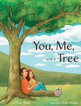 You, Me, and a Tree- You, Me, and a Tree