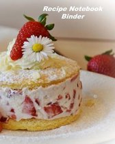 Recipe Notebook Binder