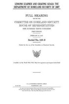 Lessons learned and grading goals: the Department of Homeland Security of 2007