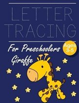 Letter Tracing for Preschoolers Giraffe