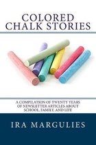 Colored Chalk Stories