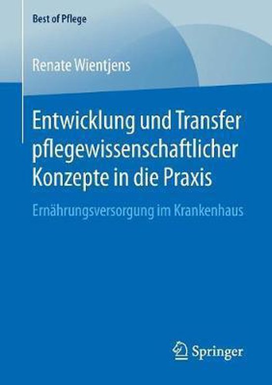 Best of Pflege- Entwicklung und Transfer pflegewissenschaftl ... - cover