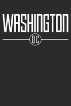 Notebook: Washington DC Dot Grid 6x9 120 Pages