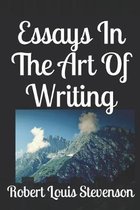 Essays In The Art Of Writing