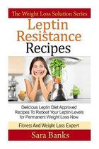 Leptin Resistance Recipes