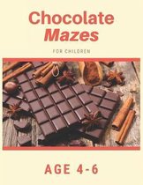 Chocolate Mazes For Children Age 4-6