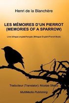 Les m�moires d'un Pierrot (Memories of a Sparrow)