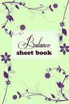 Balance Sheet Book: Balance Sheet Book