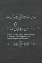 Love: Journal & Doodle Definition Notebook Diary Book For Writing And Drawing - Pretty Definition Black Chalkboard Design