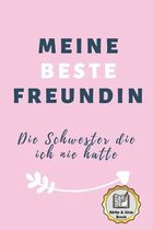 Meine Beste Freundin Die Schwester Die Ich Nie Hatte Write & Give Book