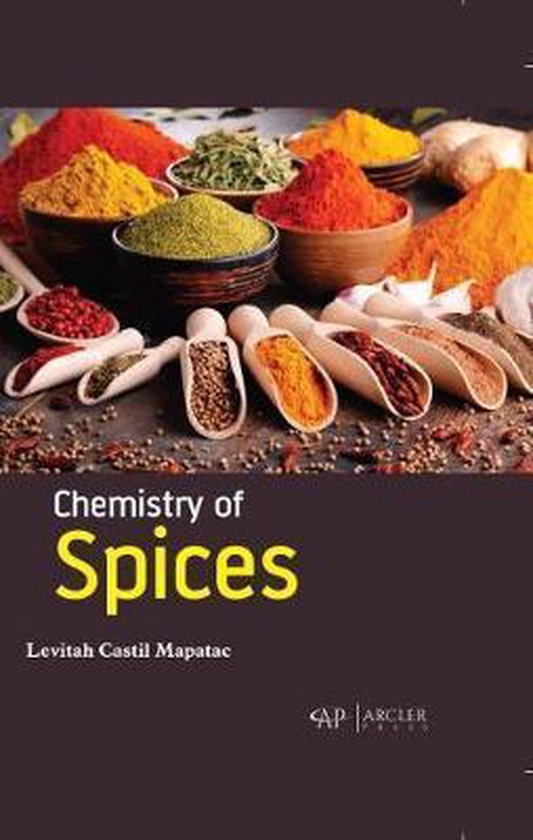 Chemistry of Spices 9781774072059 Levitah Castil Mapatac Boeken