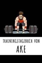 Trainingstagebuch von Ake: Personalisierter Tagesplaner f�r dein Fitness- und Krafttraining im Fitnessstudio oder Zuhause