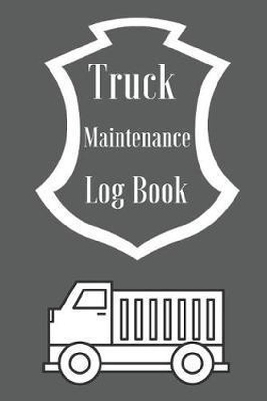 truck maintenance log book 9781711781068 Truck Edition Boeken