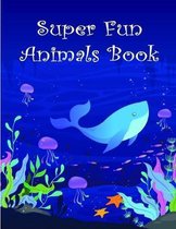 Super Fun Animals Book