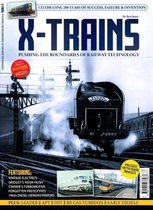 X-Trains: Pushing the boundaries of Railway Technology