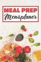 Meal Prep Men�planer: Essensplaner - Einkausfplan A5, Einkaufsliste, Men�planer - 52 Wochenplan