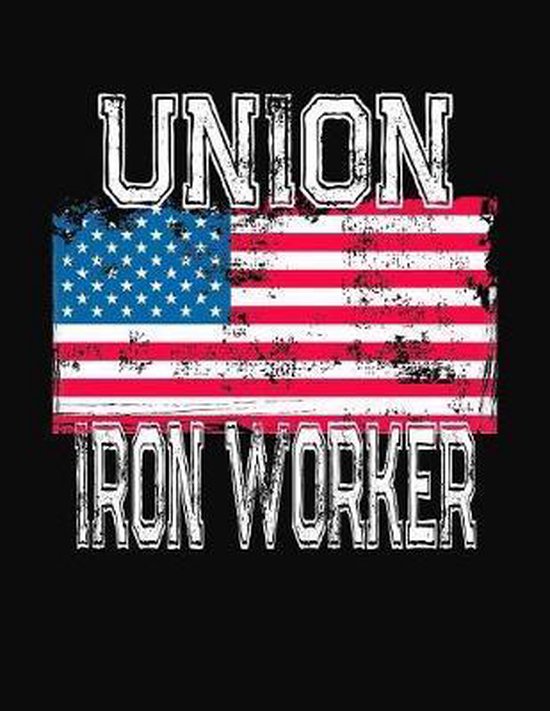 Union Iron Worker, J M Skinner 9781083074560 Boeken