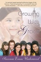 Growing with Grace