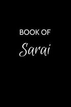 Book of Sarai: A Gratitude Journal Notebook for Women or Girls with the name Sarai - Beautiful Elegant Bold & Personalized - An Appre