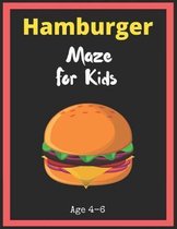 Hamburger Maze For Kids Age 4-6