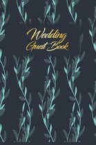 Wedding Guest Book: Wedding Guest Inpirational Message Advice Book for Newly Wed