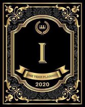 I - 2020 One Year Planner: Elegant Black and Gold Monogram Initials - Pretty Calendar Organizer - One 1 Year Letter Agenda Schedule with Vision B