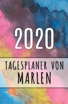 2020 Tagesplaner von Marlen: Personalisierter Kalender f�r 2020 mit deinem Vornamen